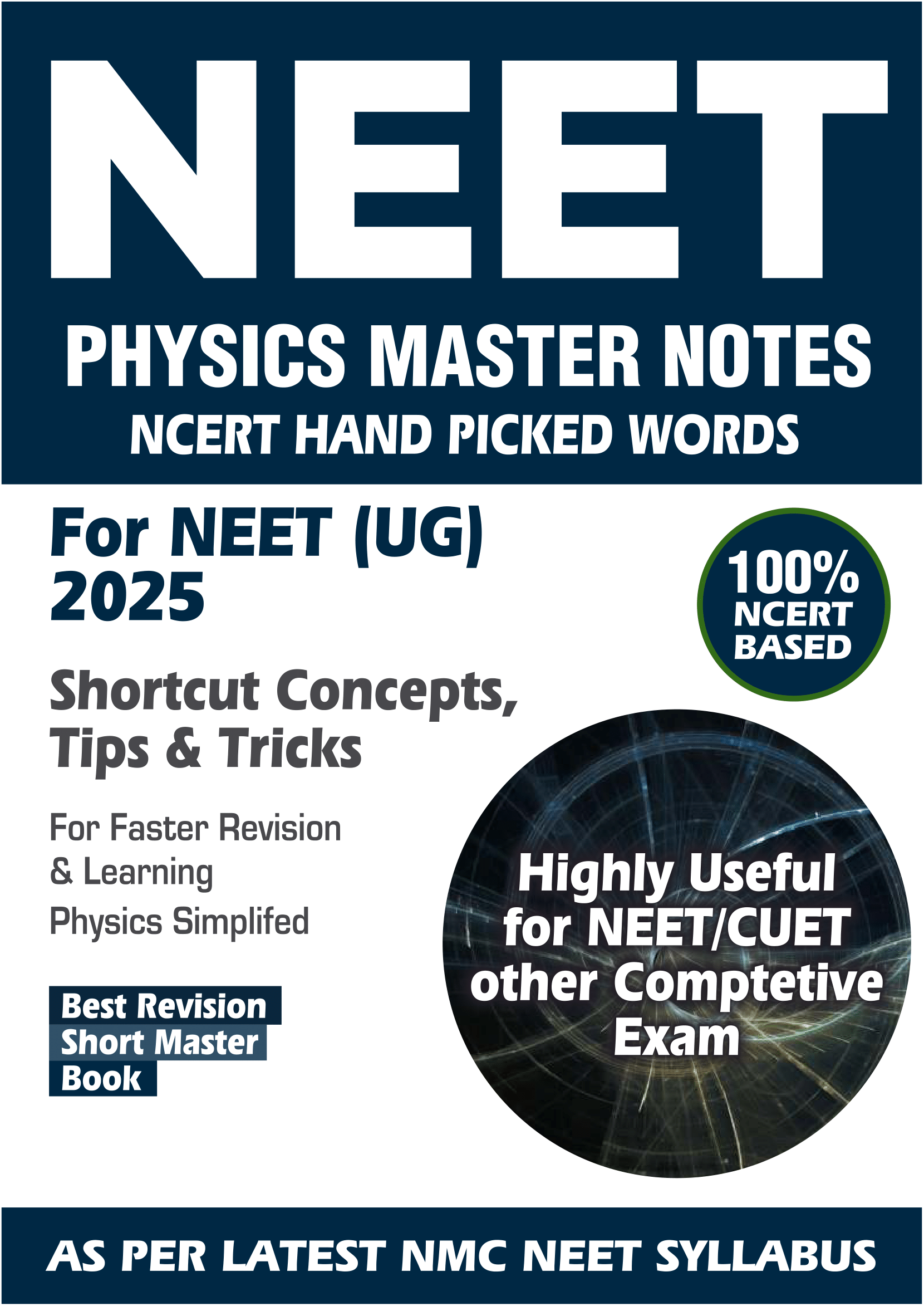 Physics Complete NEET Notes (Class 11 & 12) | Concept-Based | NCERT-Aligned | NEET 2025 Edition
