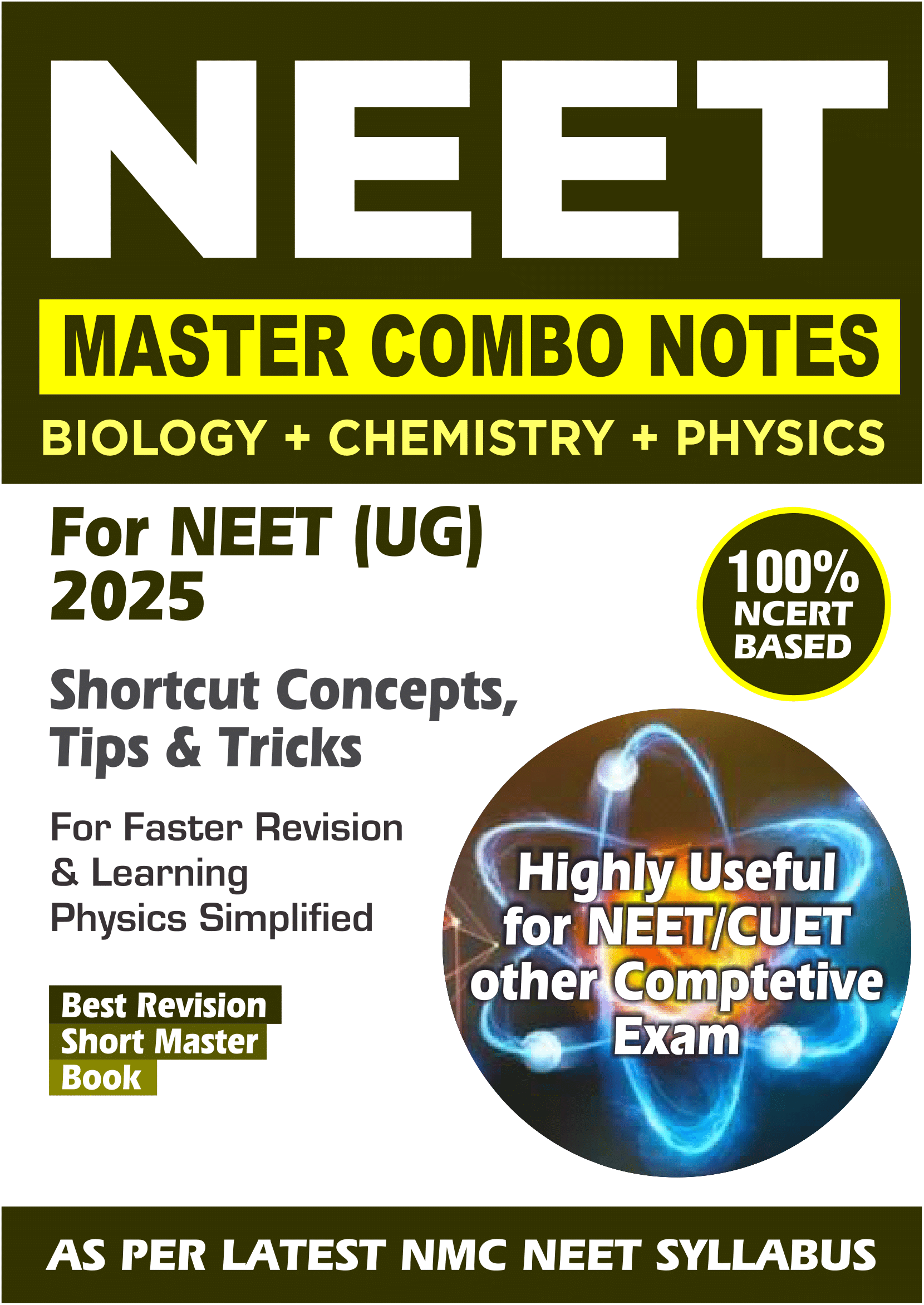 NEET Complete Bundle | Biology + Chemistry + Physics Notes + Formula Sheet | NCERT Line-to-Line | NEET 2025 Edition